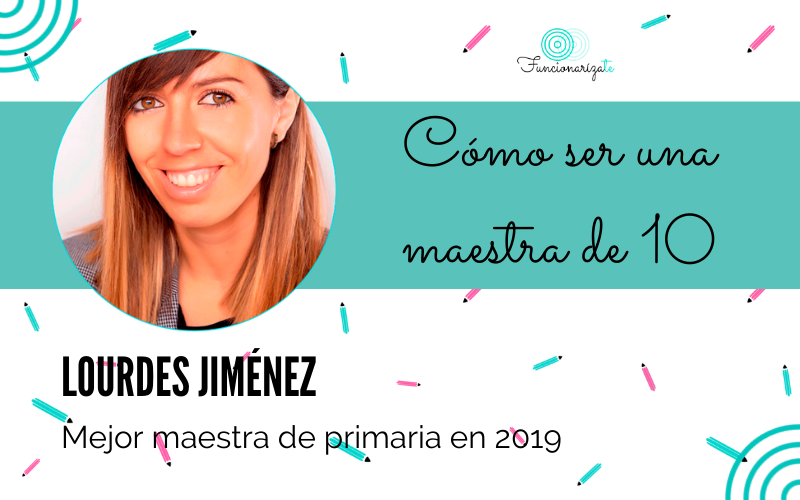 Cómo ser una maestra de 10