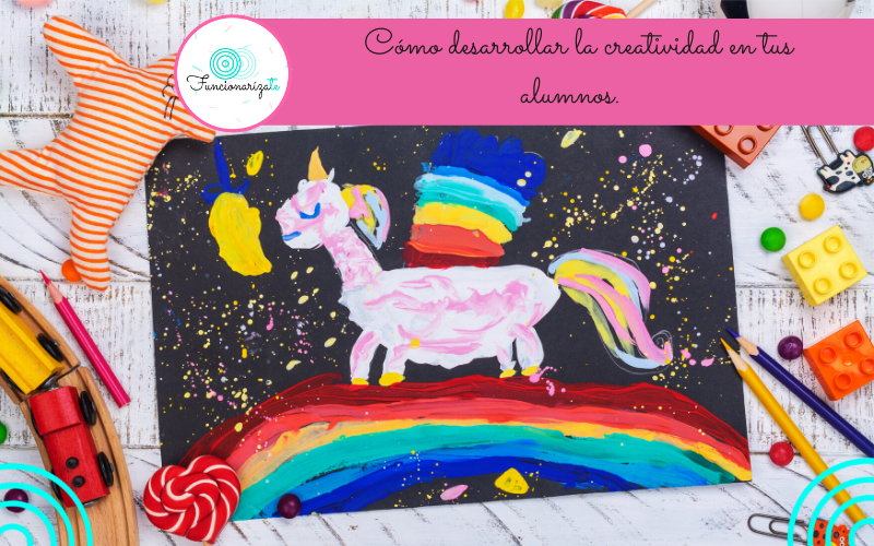 Cómo desarrollar la creatividad en los niños