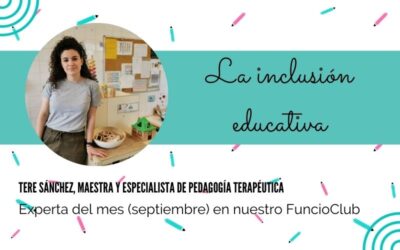 La Inclusión educativa